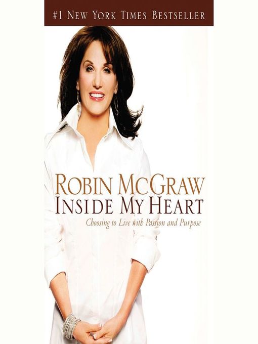 Title details for Inside My Heart by Robin McGraw - Available
